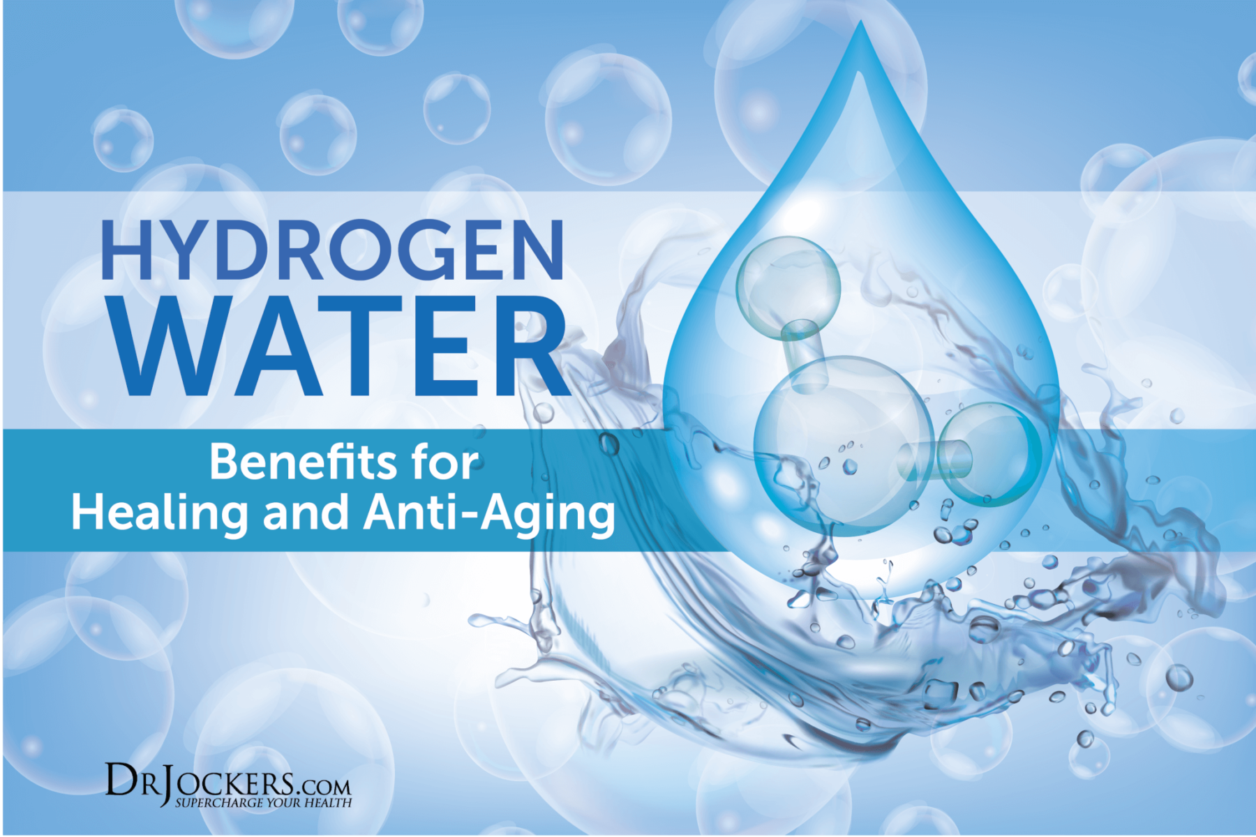 Hydrogen Water Benefits for Healing and AntiAging Nature Knows